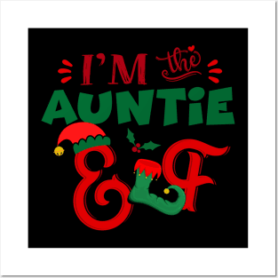 Awesome i’m the auntie elf christmas family matching Posters and Art